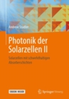 Image for Photonik der Solarzellen II: Solarzellen mit schwefelhaltigen Absorberschichten