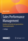 Image for Sales Performance Management: Exzellenz im Vertrieb mit ganzheitlichen Steuerungskonzepten