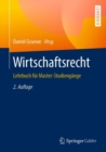 Image for Wirtschaftsrecht : Lehrbuch fur Master-Studiengange
