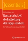 Image for Neustart des LHC: die Entdeckung des Higgs-Teilchens