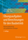 Image for Ubungsaufgaben Und Berechnungen Fur Den Baubetrieb: Klausurvorbereitung Mit Ausfuhrlichen Losungen