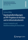 Image for Eigenkapitalbeteiligungen an PPP-Projekten im Hochbau und im Infrastrukturbereich : Analyse Frankreichs und Modellentwicklung fur Deutschland