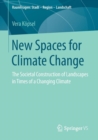 Image for New Spaces for Climate Change