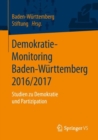 Image for Demokratie-Monitoring Baden-Wurttemberg 2016/2017: Studien zu Demokratie und Partizipation