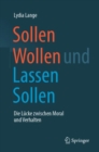 Image for Sollen Wollen und Lassen Sollen