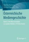 Image for Osterreichische Mediengeschichte: Band 2: Von Massenmedien zu sozialen Medien (1918 bis heute)