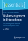 Image for Risikomanagement in Unternehmen: Ein grundlegender Uberblick fur die Management-Praxis