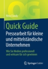 Image for Quick Guide Pressearbeit fur kleine und mittelstandische Unternehmen