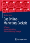 Image for Das Online-Marketing-Cockpit: 8 Phasen einer erfolgreichen Online-Marketing-Strategie