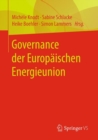 Image for Governance der Europaischen Energieunion