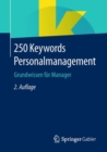 Image for 250 Keywords Personalmanagement: Grundwissen fur Manager