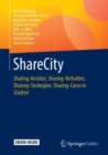 Image for ShareCity : Sharing-Ansatze, Sharing-Verhalten, Sharing-Strategien, Sharing-Cases in Stadten