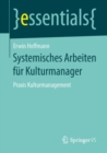 Image for Systemisches Arbeiten fur Kulturmanager