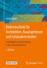 Image for Elektrotechnik fur Architekten, Bauingenieure und Gebaudetechniker