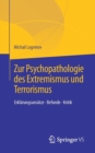 Image for Zur Psychopathologie des Extremismus und Terrorismus