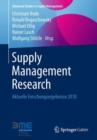 Image for Supply Management Research: Aktuelle Forschungsergebnisse 2018