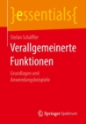 Image for Verallgemeinerte Funktionen: Grundlagen und Anwendungsbeispiele