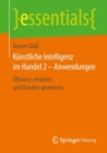 Image for Kunstliche Intelligenz im Handel 2 – Anwendungen : Effizienz erhohen und Kunden gewinnen