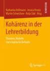 Image for Koharenz in der Lehrerbildung : Theorien, Modelle und empirische Befunde