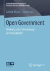 Image for Open Government: Starkung oder Schwachung der Demokratie?