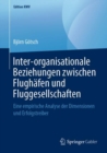Image for Inter-organisationale Beziehungen zwischen Flughafen und Fluggesellschaften