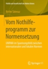 Image for Vom Nothilfeprogramm zur Normensetzung: UNRWA im Spannungsfeld zwischen internationalen und lokalen Normen