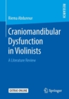 Image for Craniomandibular Dysfunction in Violinists : A Literature Review