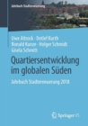 Image for Quartiersentwicklung im globalen Suden : Jahrbuch Stadterneuerung 2018