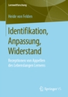 Image for Identifikation, Anpassung, Widerstand: Rezeptionen Von Appellen Des Lebenslangen Lernens : 32