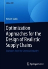 Image for Optimization Approaches for the Design of Realistic Supply Chains