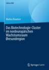 Image for Das Biotechnologie-Cluster im nordeuropaischen Wachstumsraum Øresundregion
