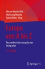 Image for Europa Von A Bis Z: Taschenbuch Der Europäischen Integration