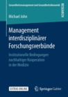 Image for Management interdisziplinarer Forschungsverbunde