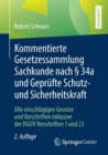 Image for Kommentierte Gesetzessammlung Sachkunde Nach  34a Und Geprufte Schutz- Und Sicherheitskraft