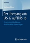 Image for Der Ubergang von IAS 17 auf IFRS 16