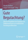 Image for Gute Begutachtung?