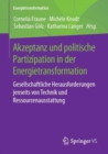 Image for Akzeptanz und politische Partizipation in der Energietransformation