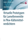 Image for Virtuelle Prototypen fur Lamellenventile in Pkw-Kaltemittelverdichtern