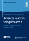Image for Advances in Advertising Research X: Multiple Touchpoints in Brand Communication