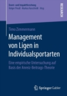 Image for Management von Ligen in Individualsportarten : Eine empirische Untersuchung auf Basis der Anreiz-Beitrags-Theorie
