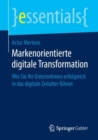 Image for Markenorientierte digitale Transformation