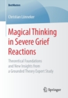 Image for Magical Thinking in Severe Grief Reactions