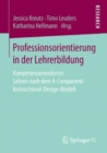 Image for Professionsorientierung in der Lehrerbildung: Kompetenzorientiertes Lehren nach dem 4-Component-Instructional-Design-Modell