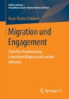 Image for Migration und Engagement: Zwischen Anerkennung, Lebensbewaltigung und sozialer Inklusion