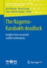 Image for The Nagorno-Karabakh deadlock: insights from successful conflict settlements