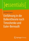 Image for Einfuhrung in die Balkentheorie nach Timoshenko und Euler-Bernoulli