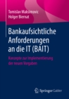 Image for Bankaufsichtliche Anforderungen an die IT (BAIT): Konzepte zur Implementierung der neuen Vorgaben