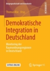 Image for Demokratische Integration in Deutschland : Monitoring der Raumordnungsregionen in Deutschland