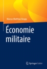 Image for Economie militaire