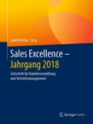 Image for Sales Excellence - Jahrgang 2018 : Zeitschrift fur Handelsvermittlung und Vertriebsmanagement